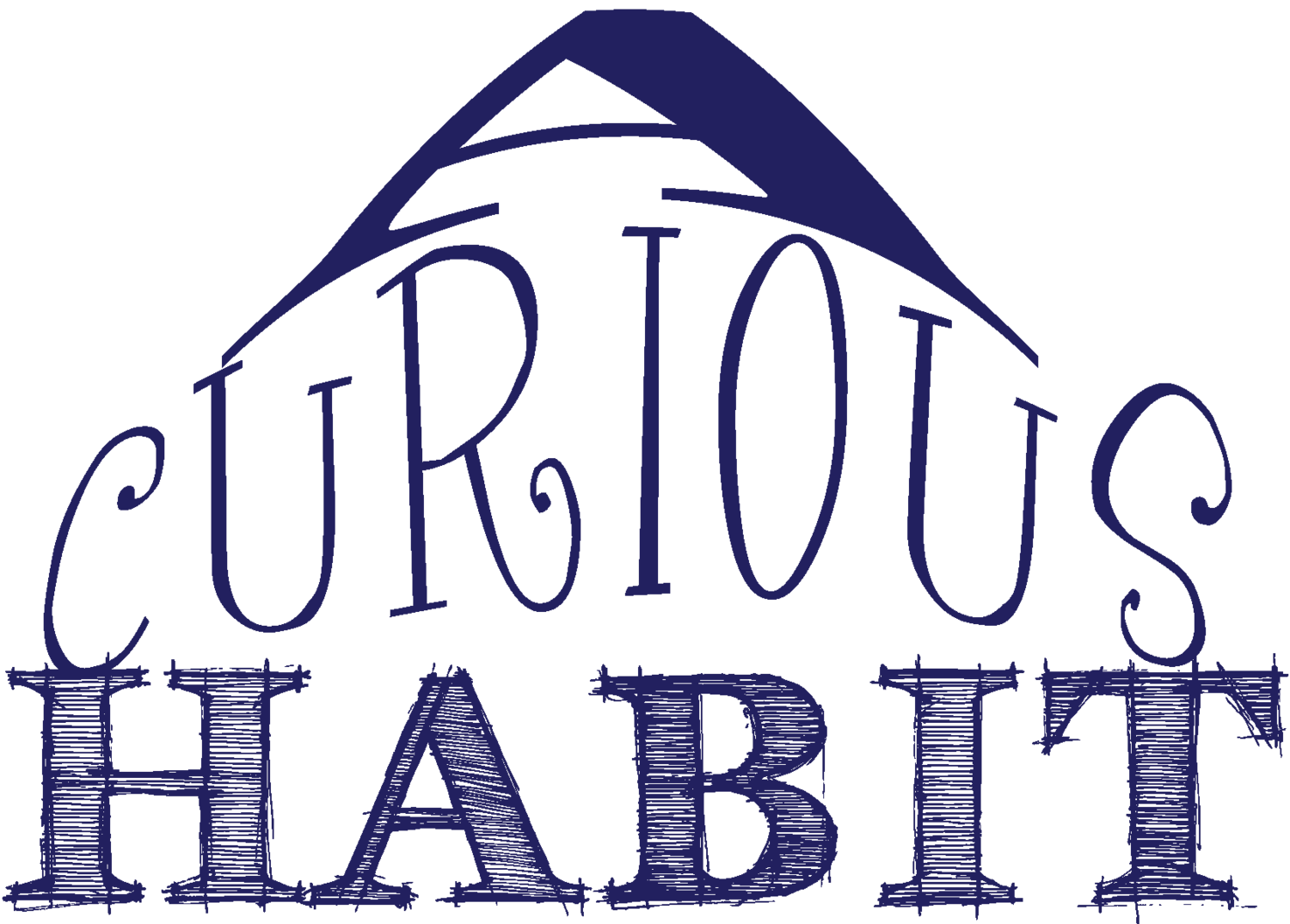 A CURIOUS HABIT