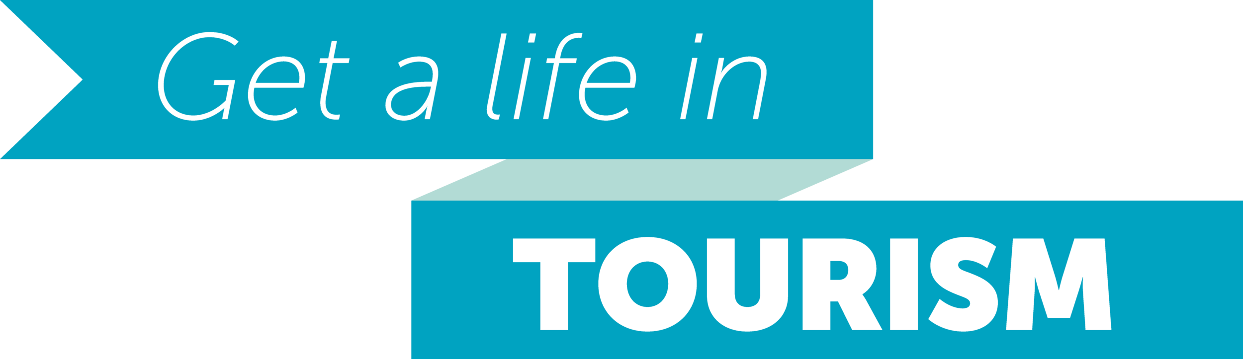 Get a Life in Tourism