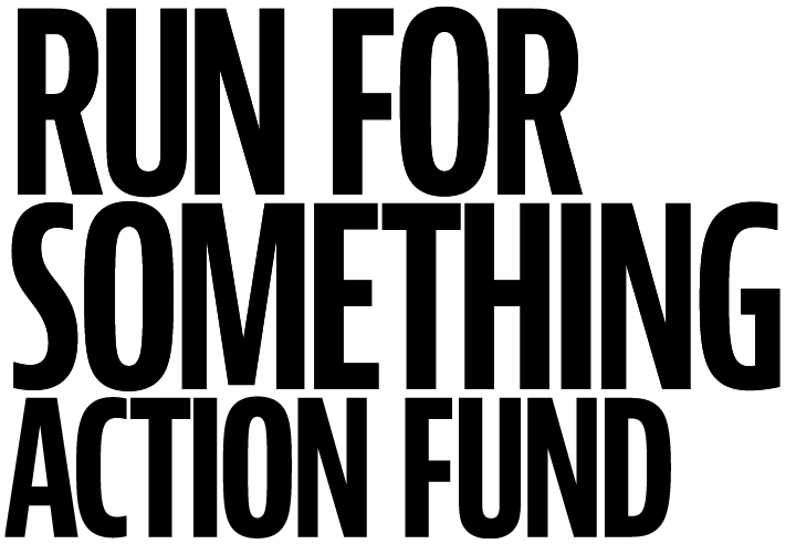 Run for Something Action Fund