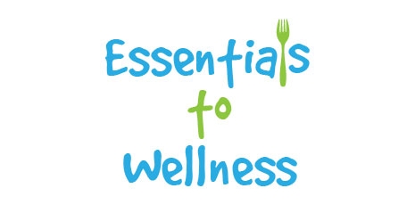 essentials to wellness