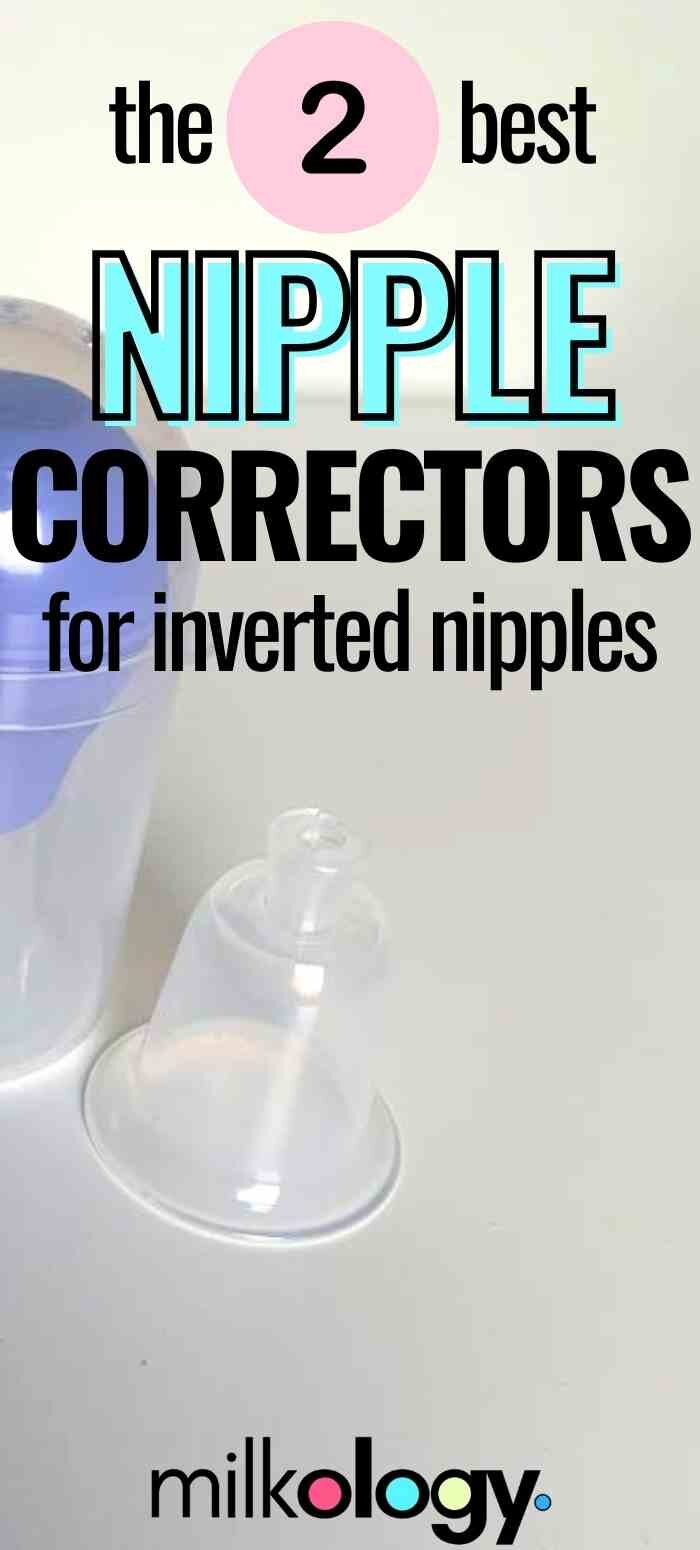 The Best Nipple Correctors For Inverted Nipples Milkology
