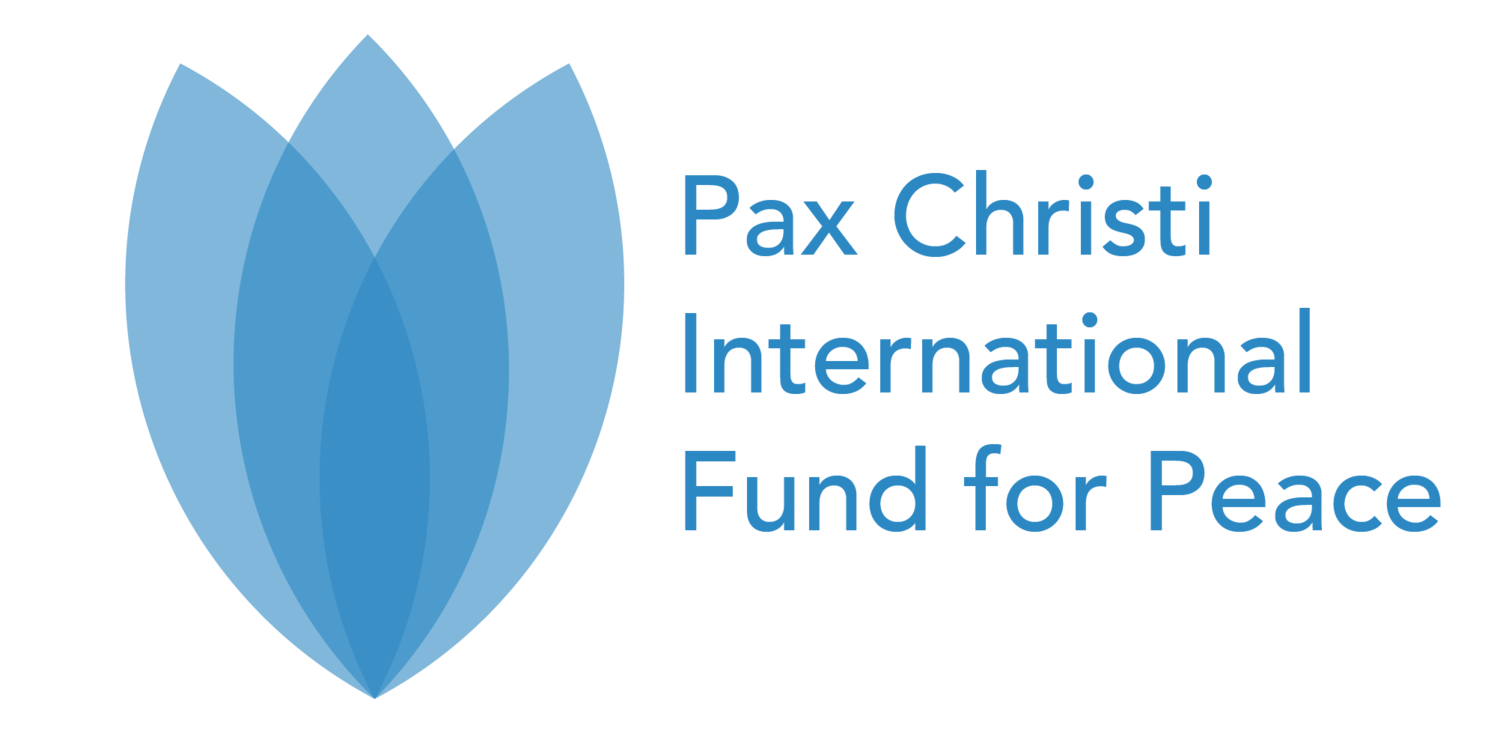 The Pax Christi International Fund for Peace