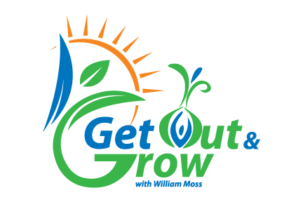 Get Out & Grow with William Moss