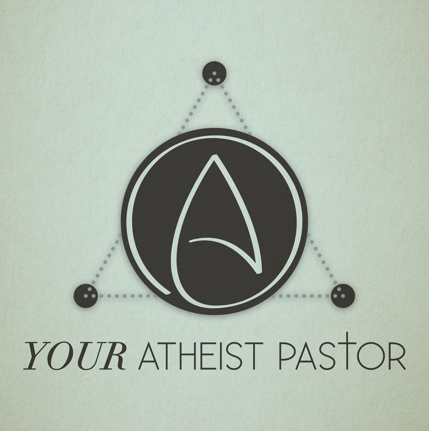 Your Atheist Pastor