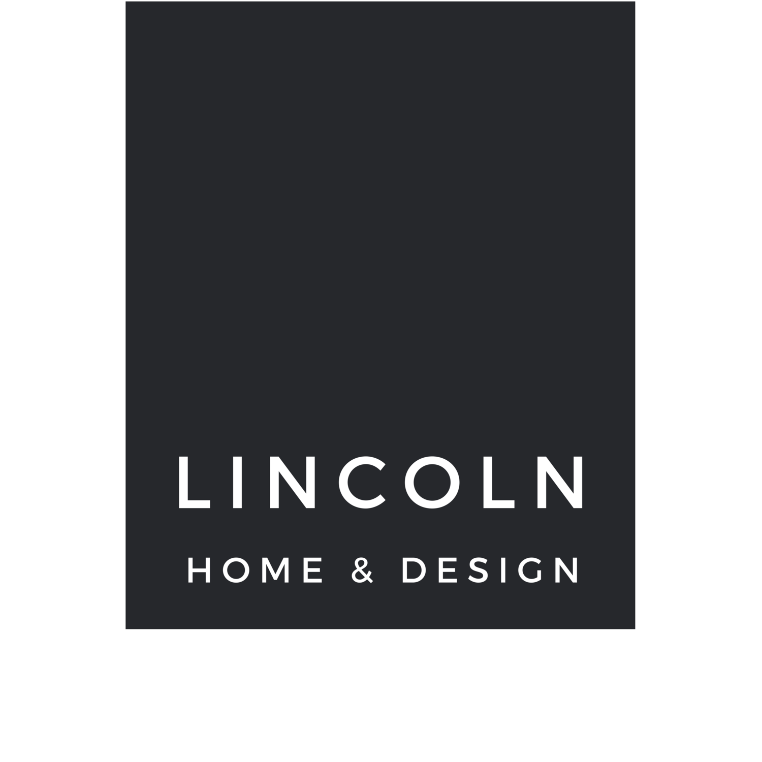LINCOLN HOME & DESIGN
