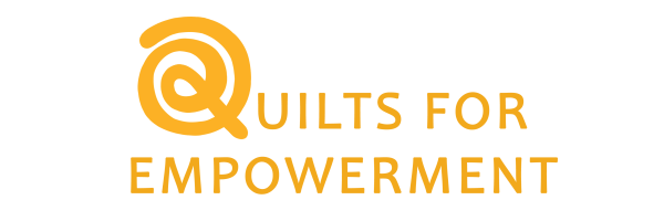 Quilts for Empowerment
