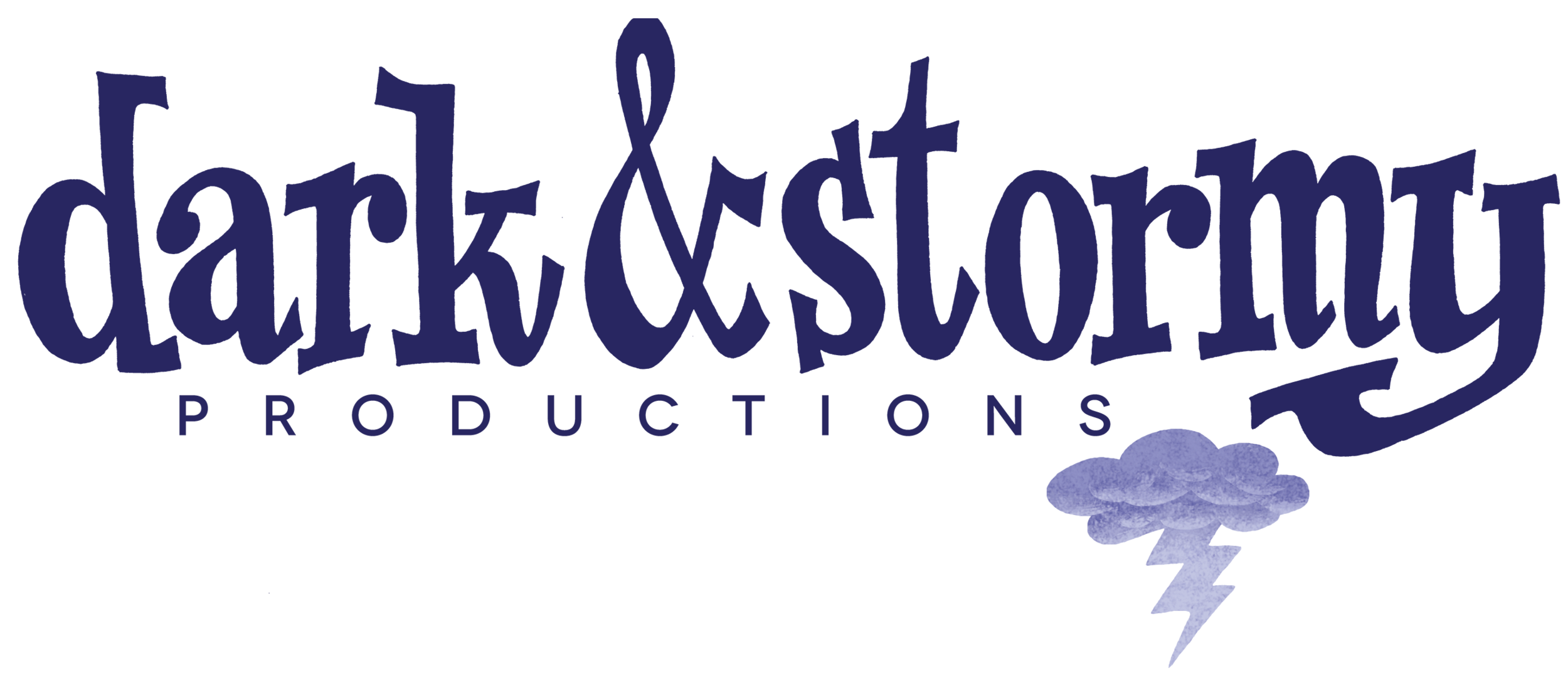 Dark &amp; Stormy Productions