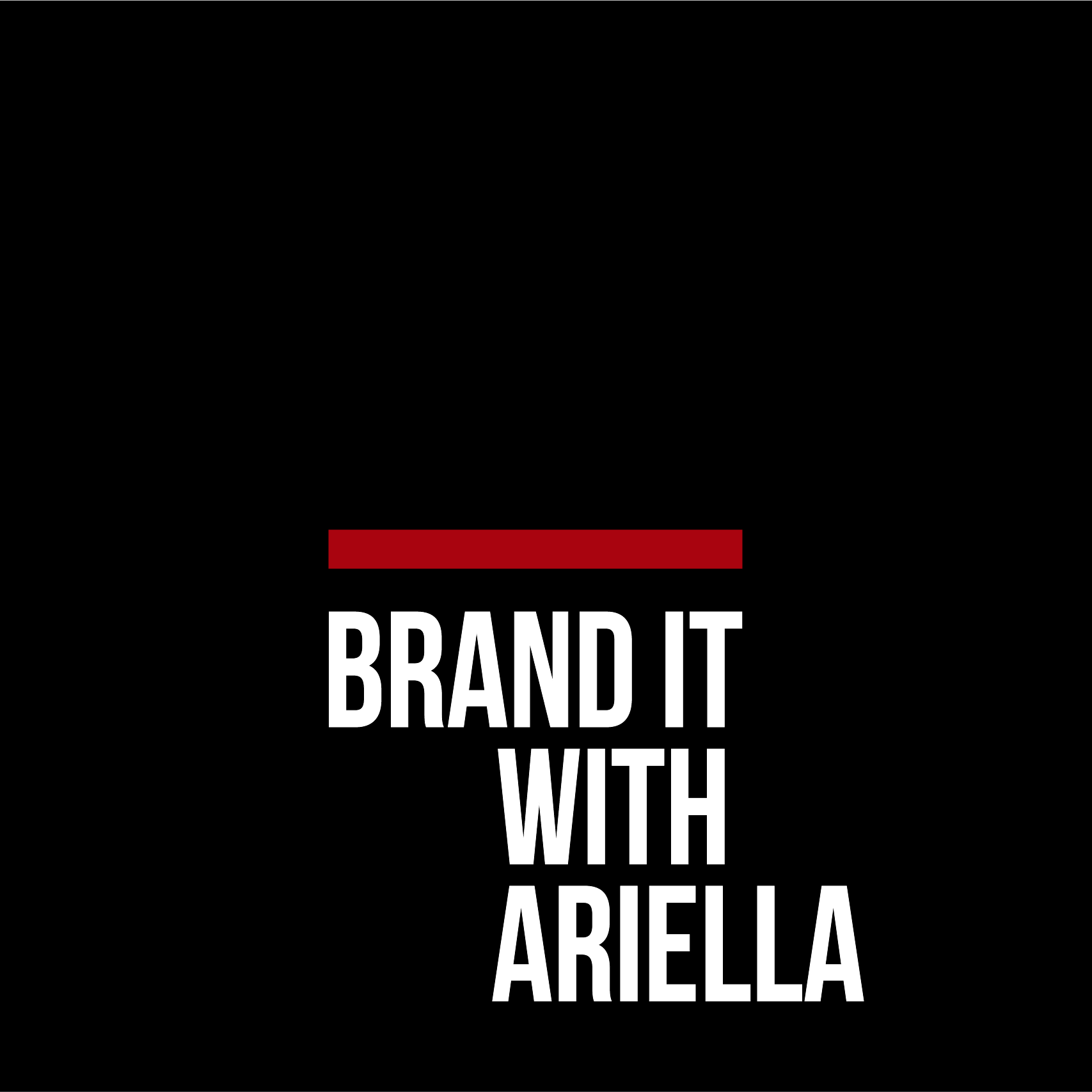 Brand it with Ariella