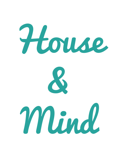 House and  Mind