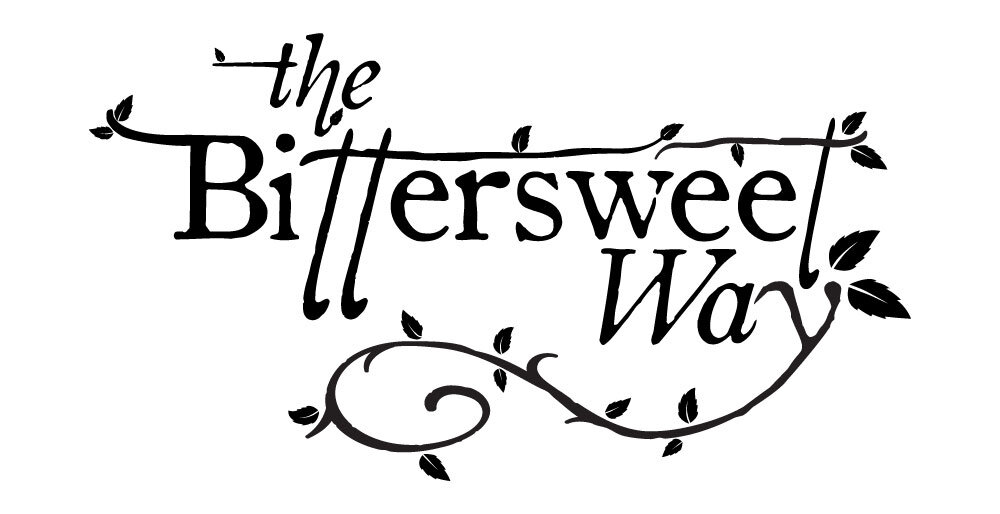 Welcome to The Bittersweet Way