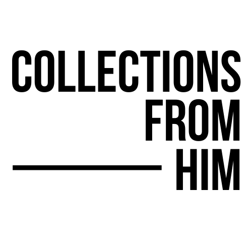 Collections From Him