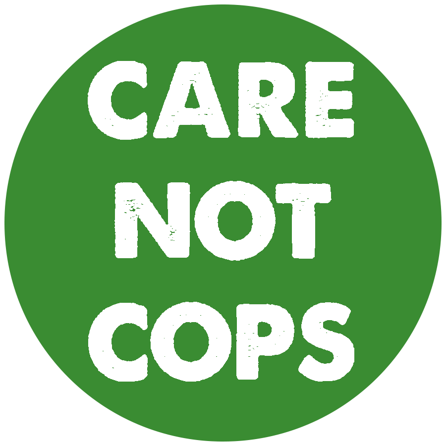 Care Not Cops