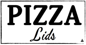 Pizza Lids