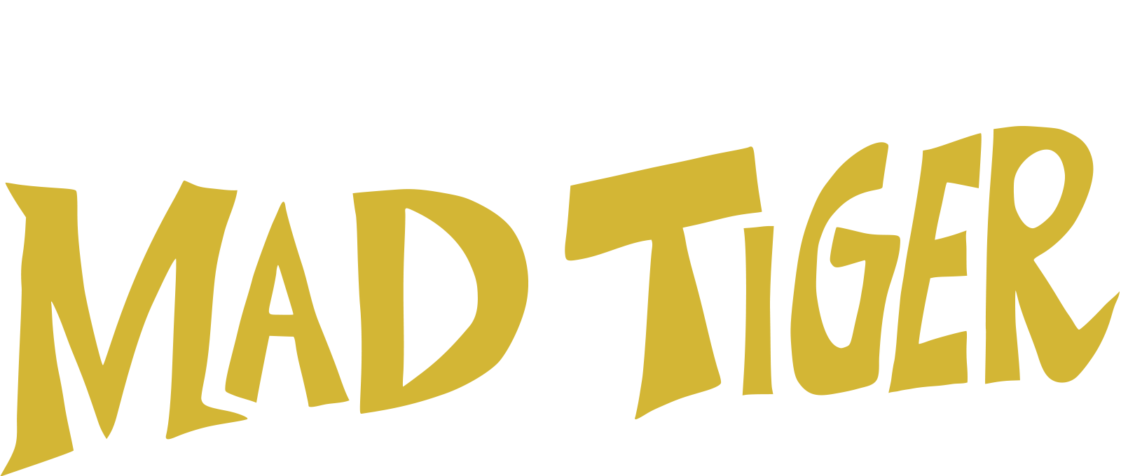 MAD TIGER