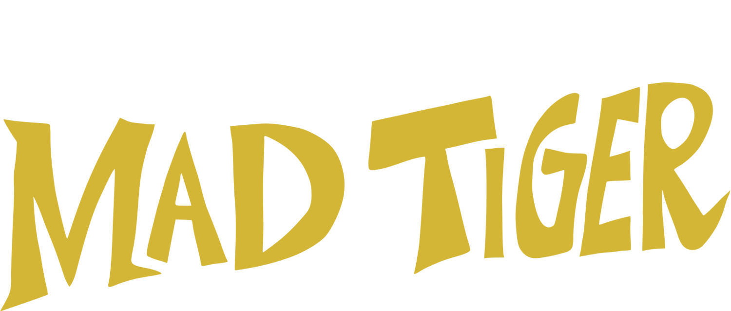MAD TIGER