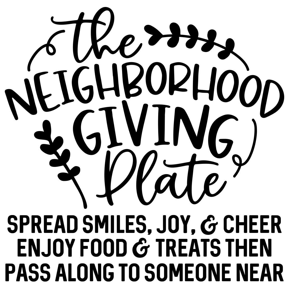Jld The Neighborhood Giving Plate Jamieandjenn Com