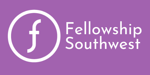 Fellowship Southwest