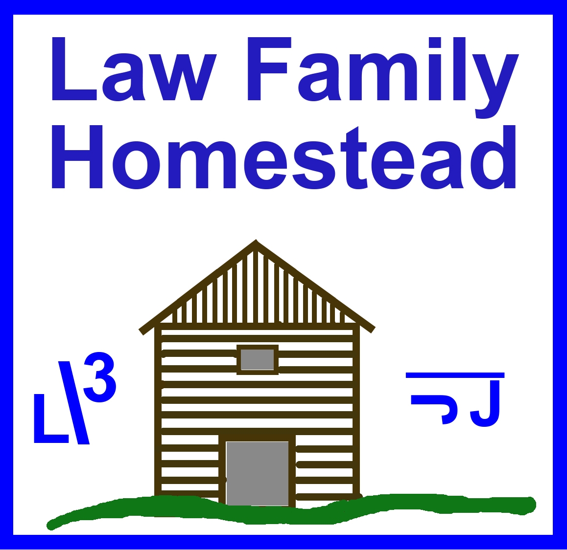 Law Family Homestead