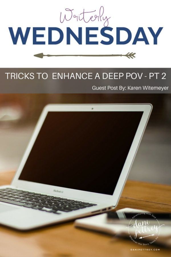 Tricks to Enhance a Deep POV
