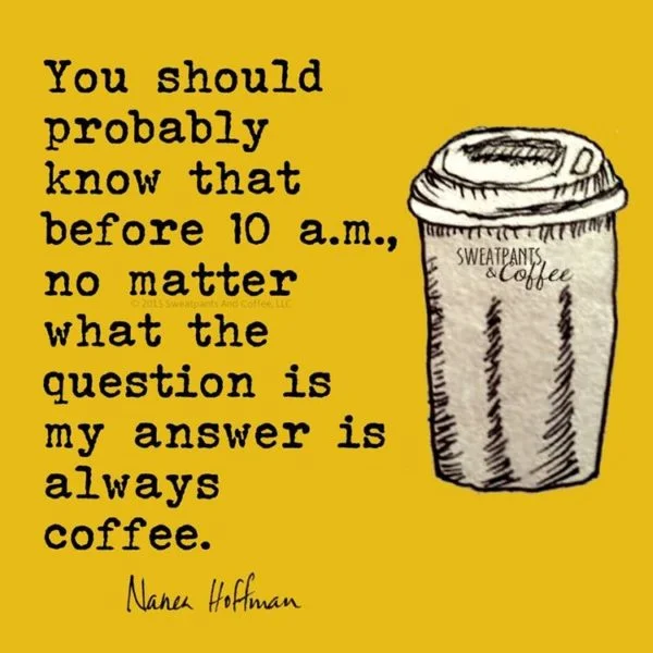 Answer is Coffee