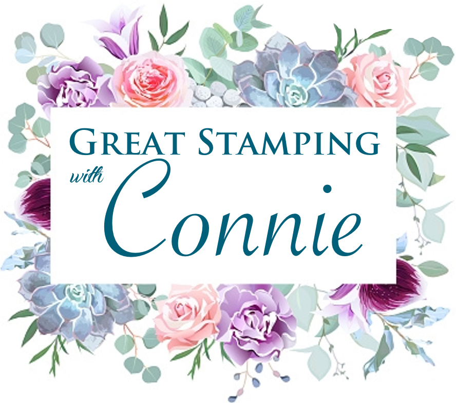 Great Stamping with Connie