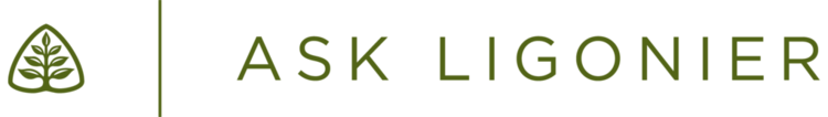 Ask Ligonier