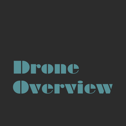 Drone Overview