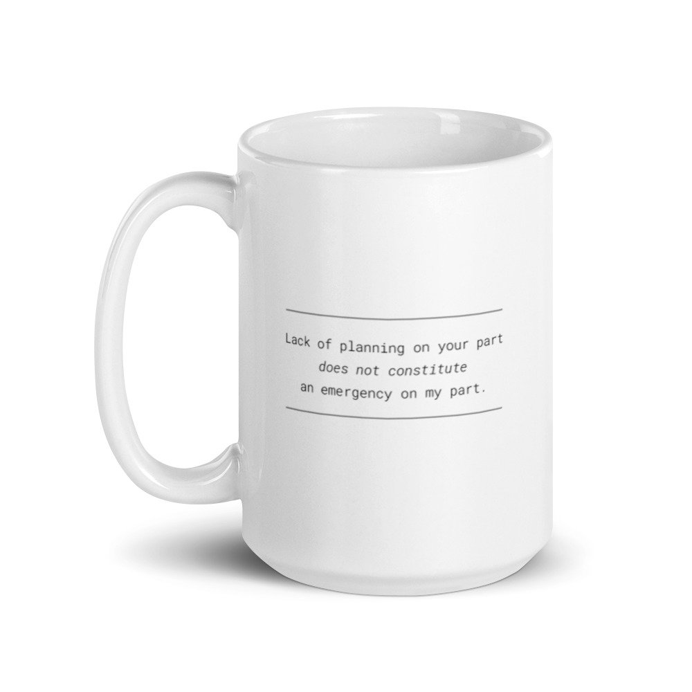 Cancel My Subscription to Your Problems White glossy mug