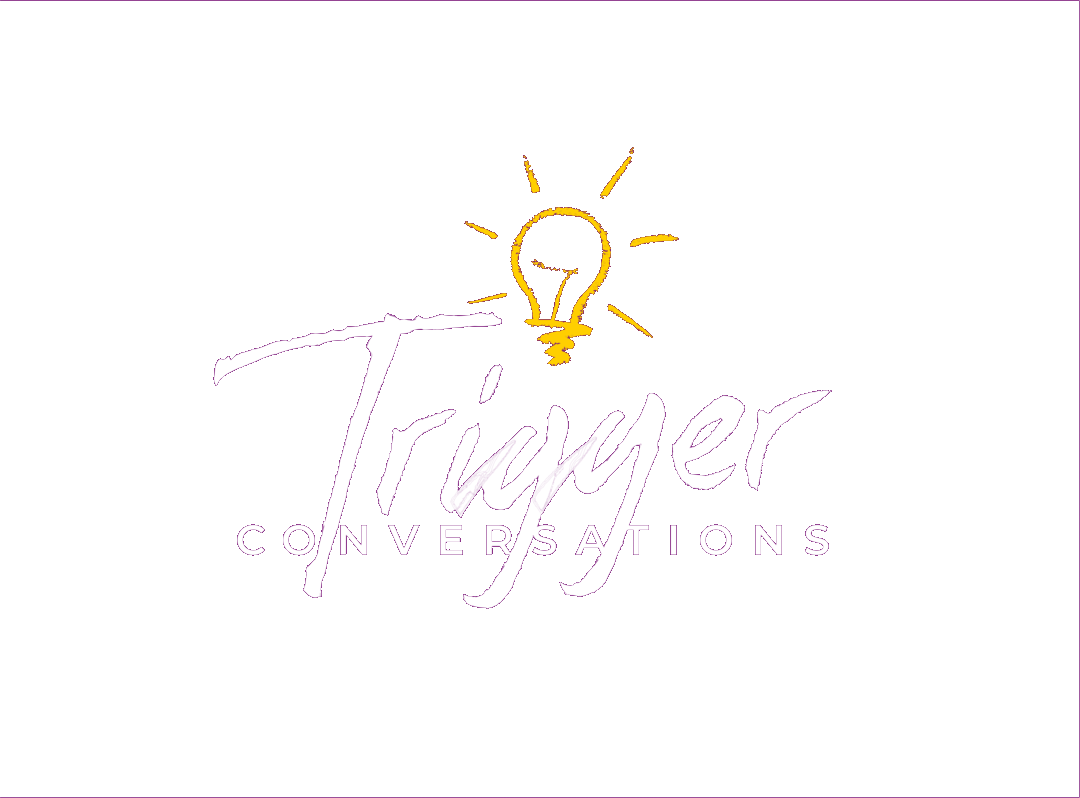 Trigger Conversations
