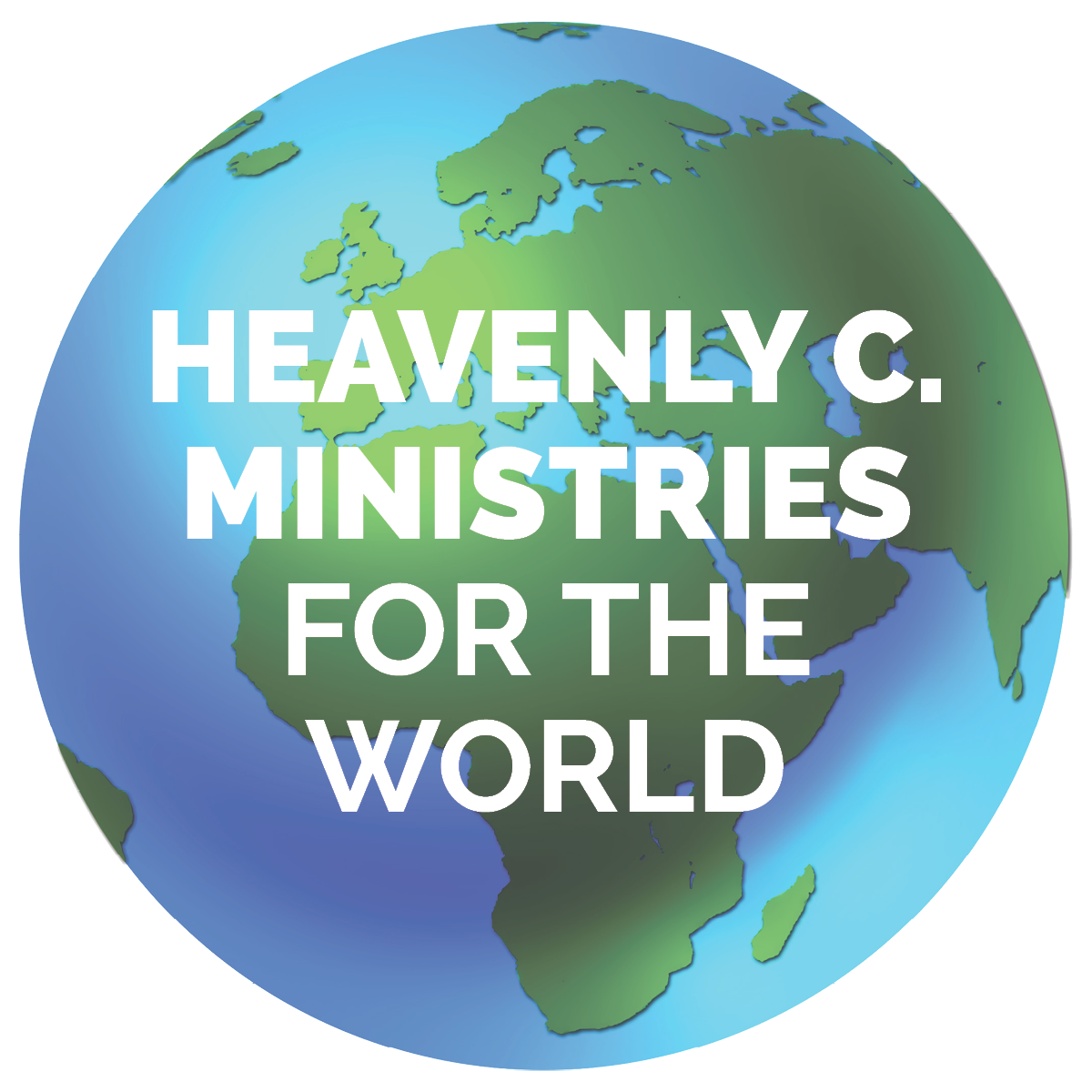 Heavenly C. Ministries for the World