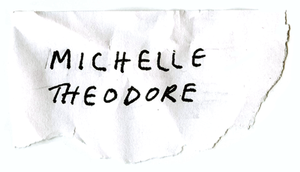 MICHELLE THEODORE