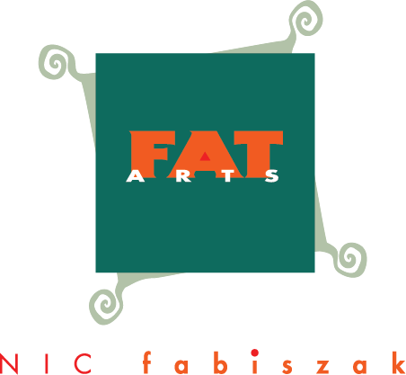 Fat Arts- Nic Fabiszak