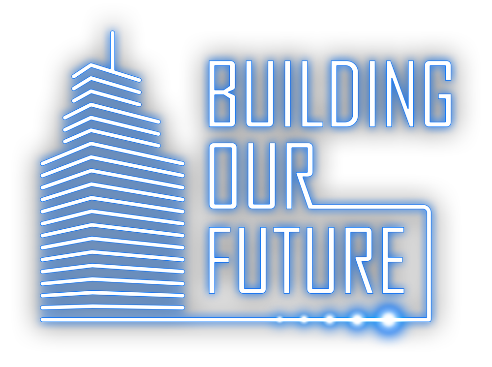Building Our Future