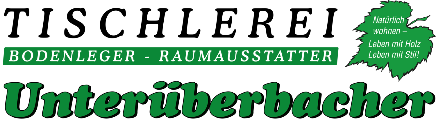 Tischlerei Unterüberbacher