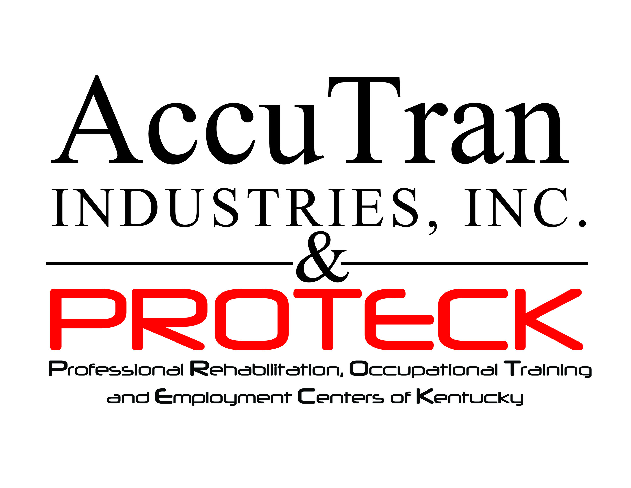 Accu Tran Industries, Inc. &amp; Proteck