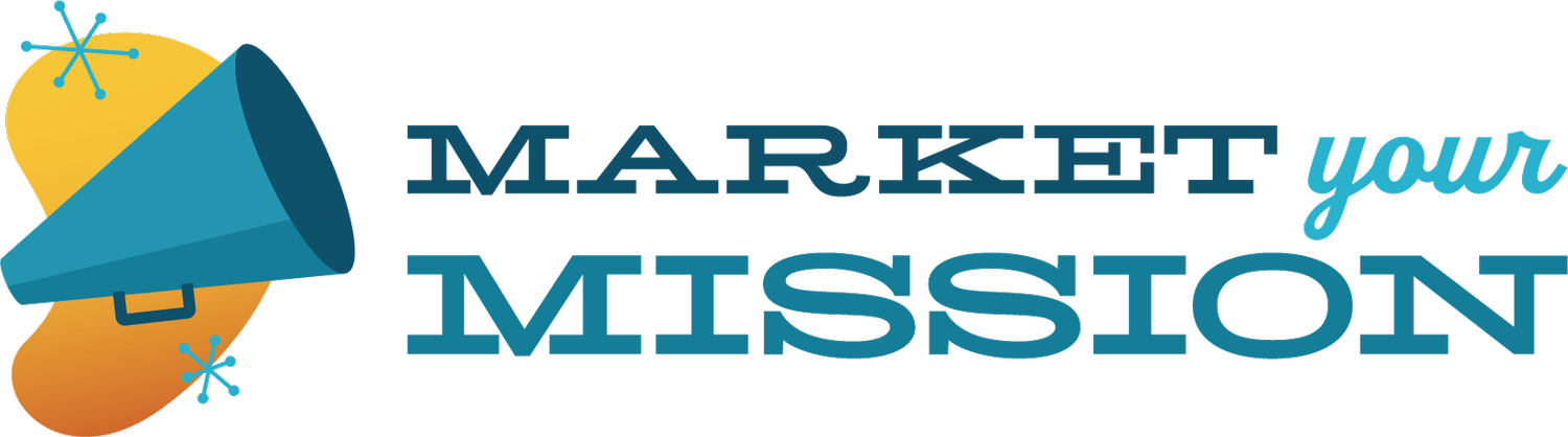 Market Your Mission