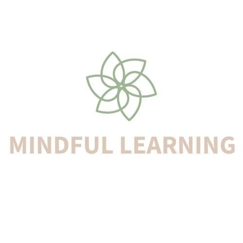 MINDFUL LEARNING