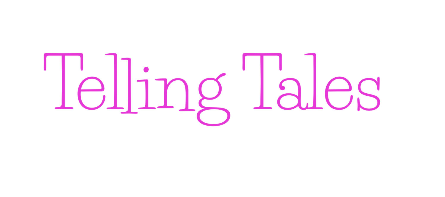 TELLING TALES