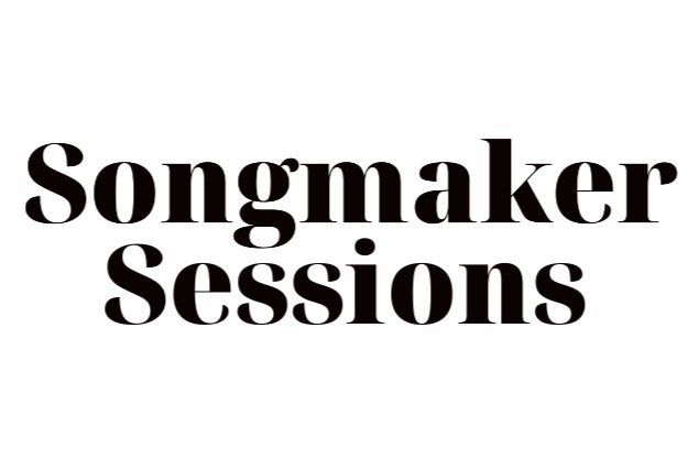 Songmaker Sessions