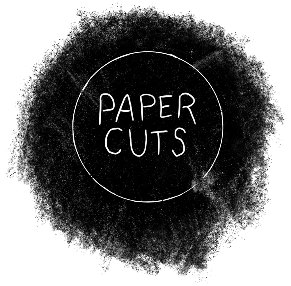 PAPER CUTS