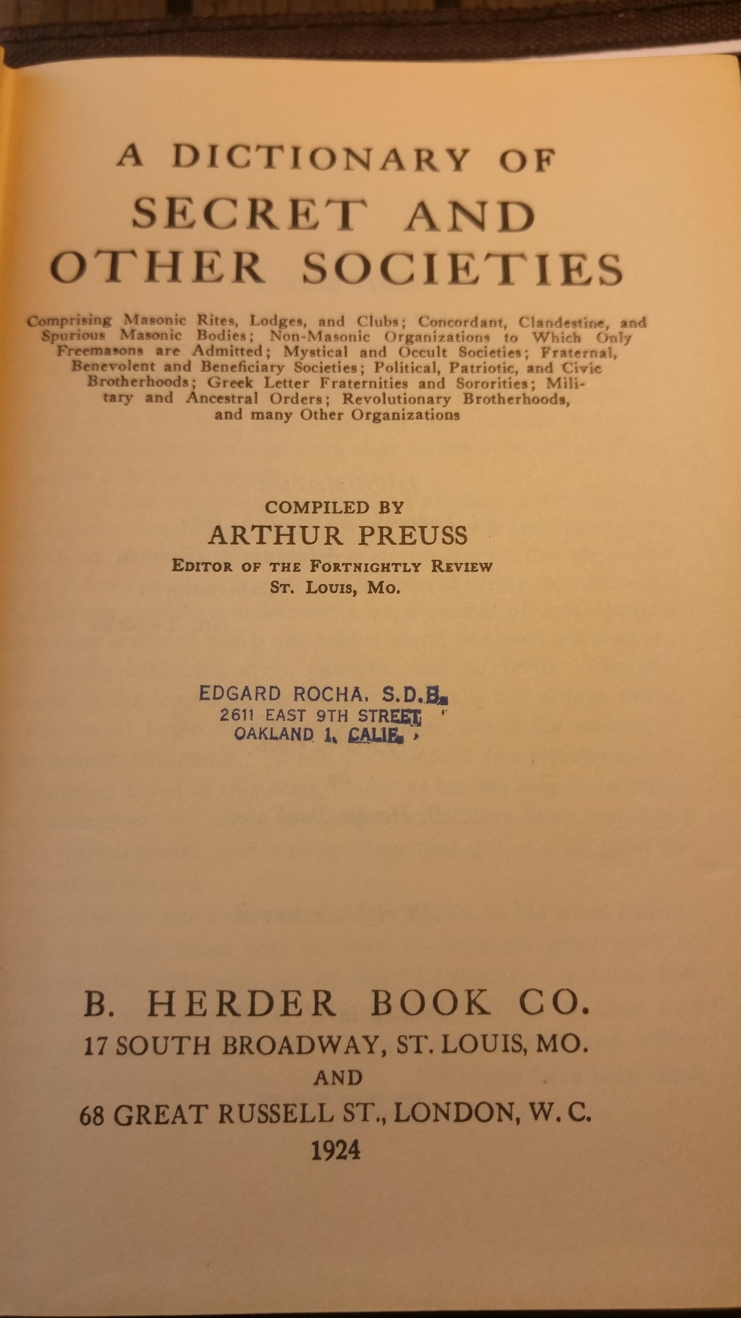 Sobrino Rare Books — A Dictionary of Secret and Other Societies - Arthur Preuss - 1924