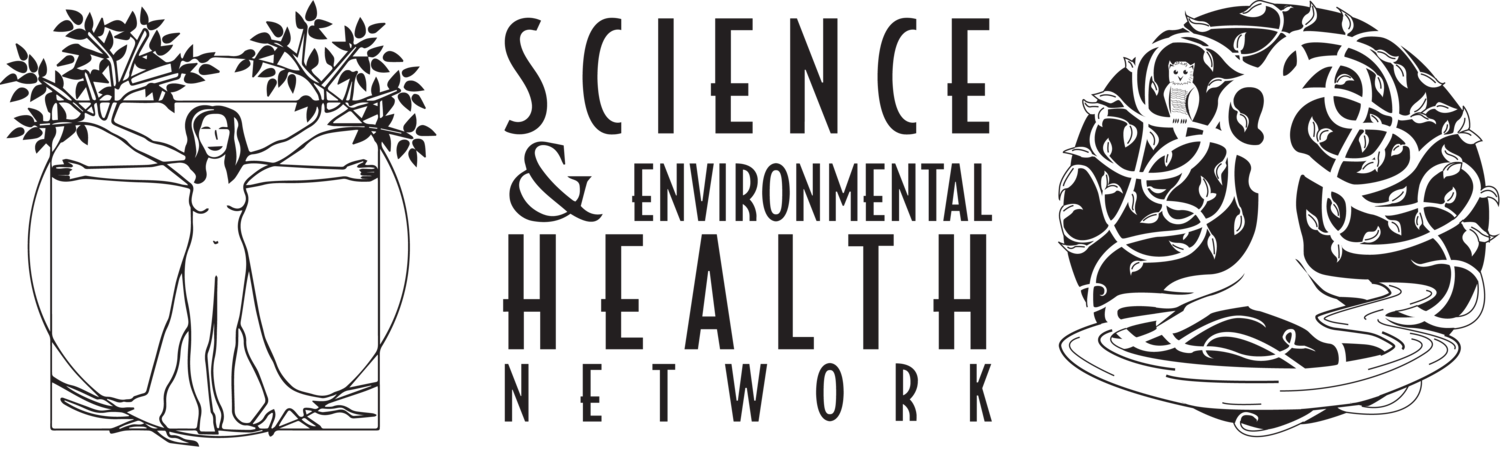The Science and Environmental Health Network