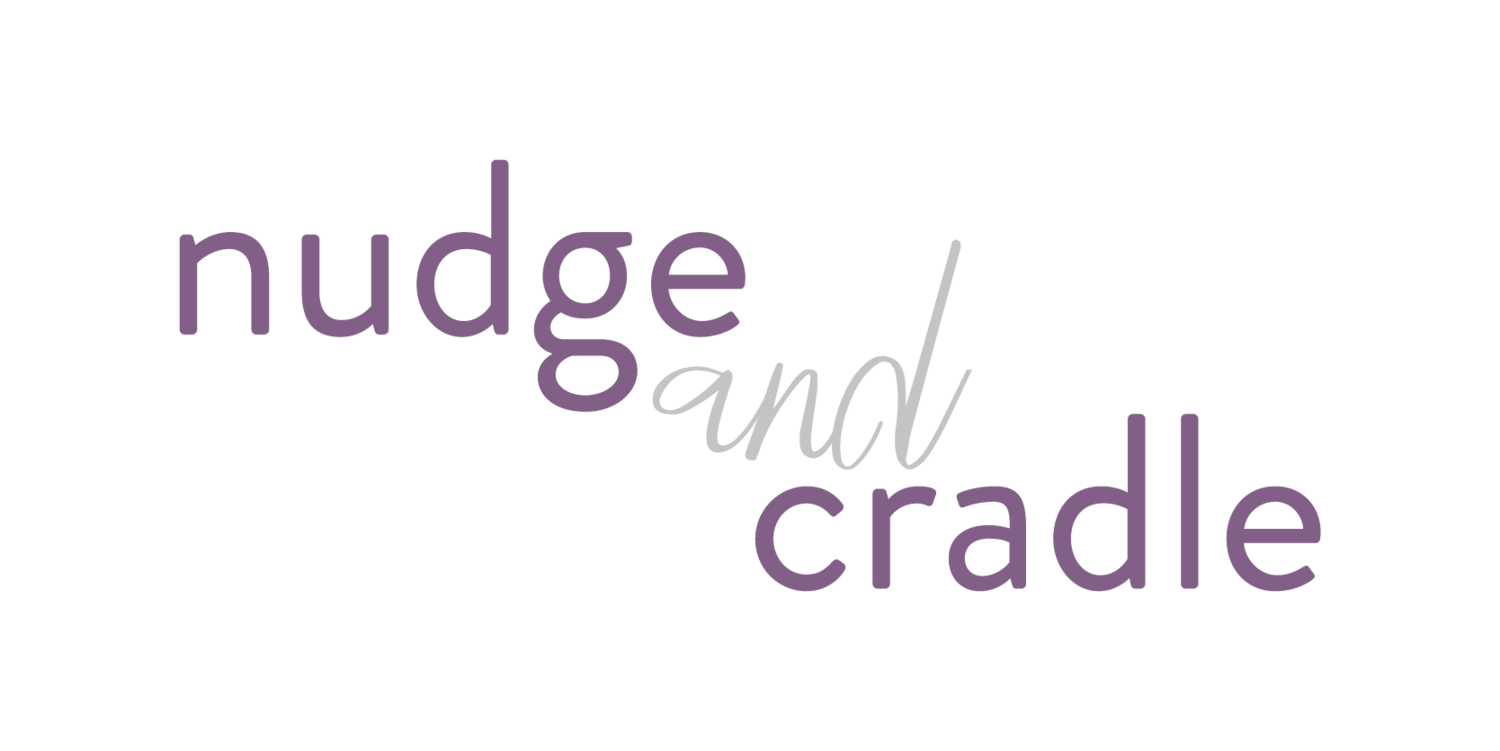Nudge and Cradle
