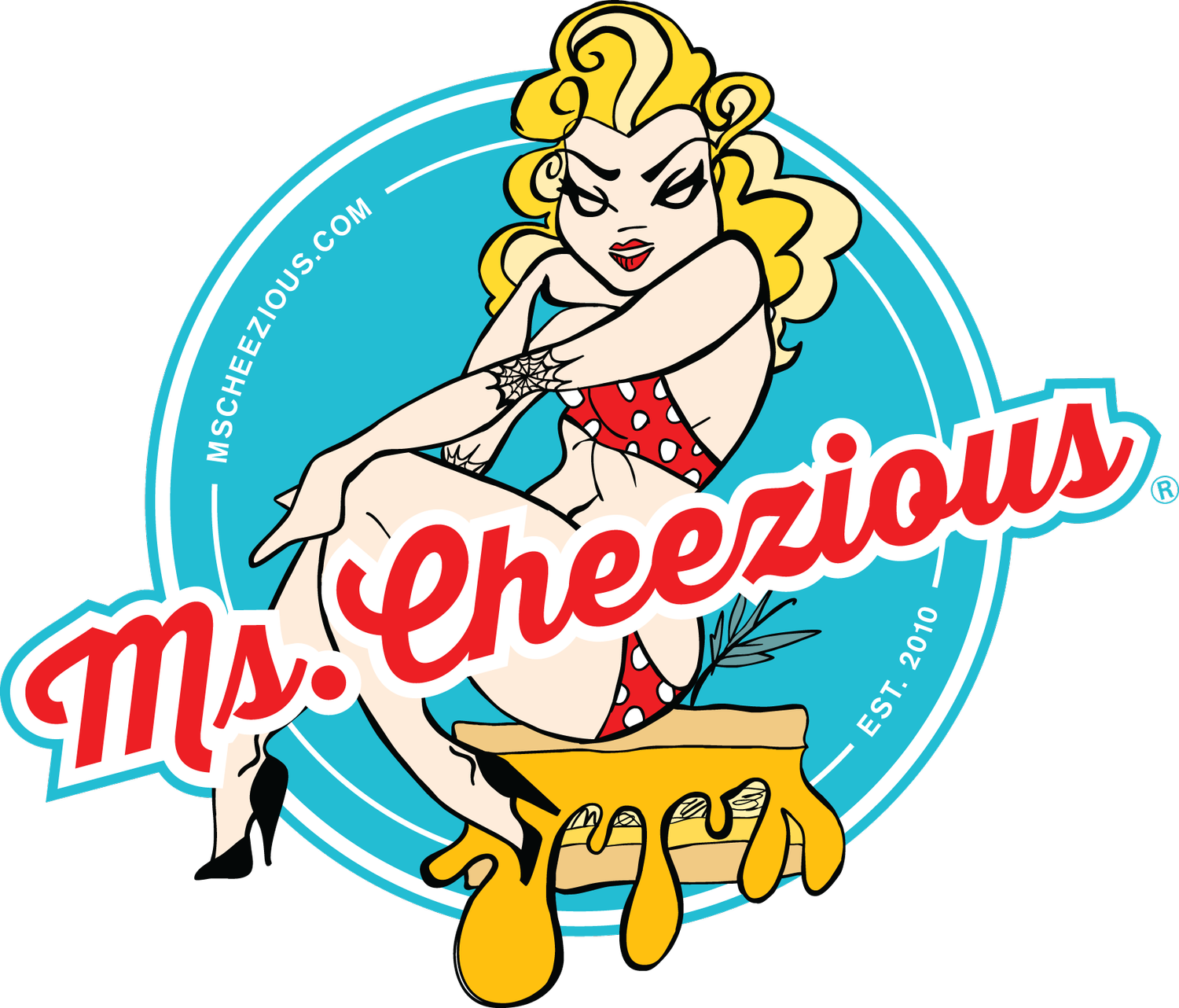 MS. CHEEZIOUS