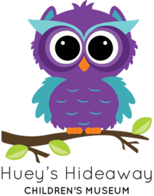 Huey's Hideaway Children's Museum