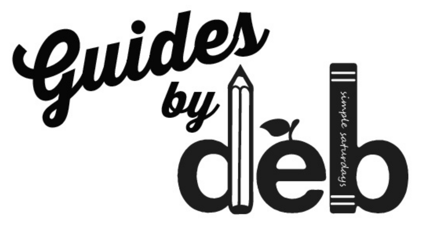 Guides by Deb