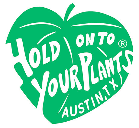 Hold on to Your Plants