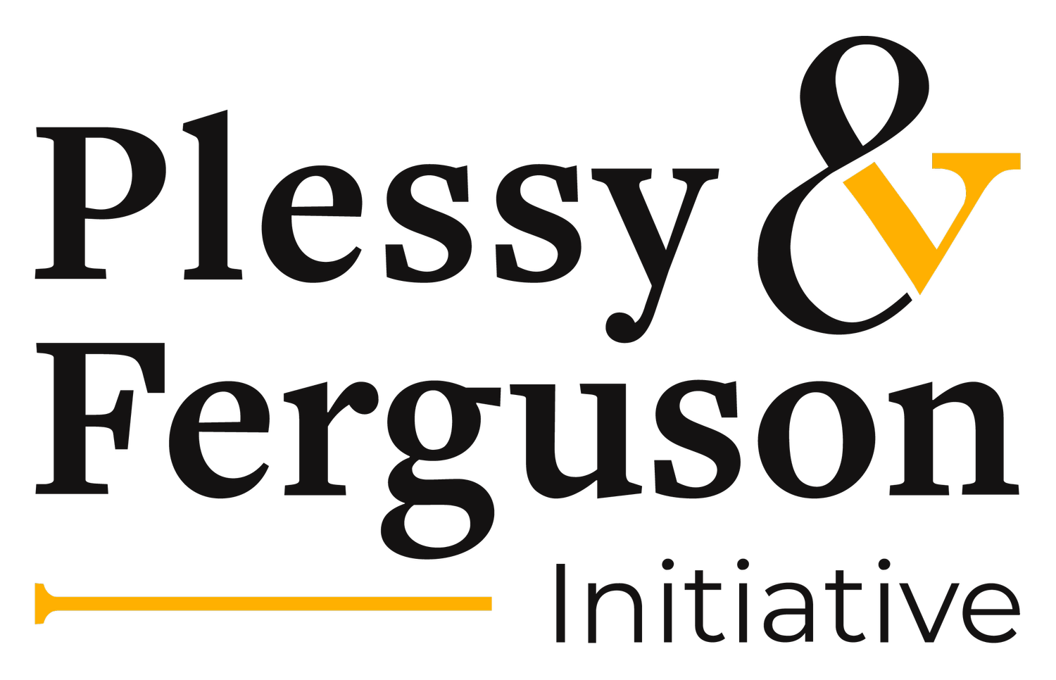 The Plessy & Ferguson Initiative