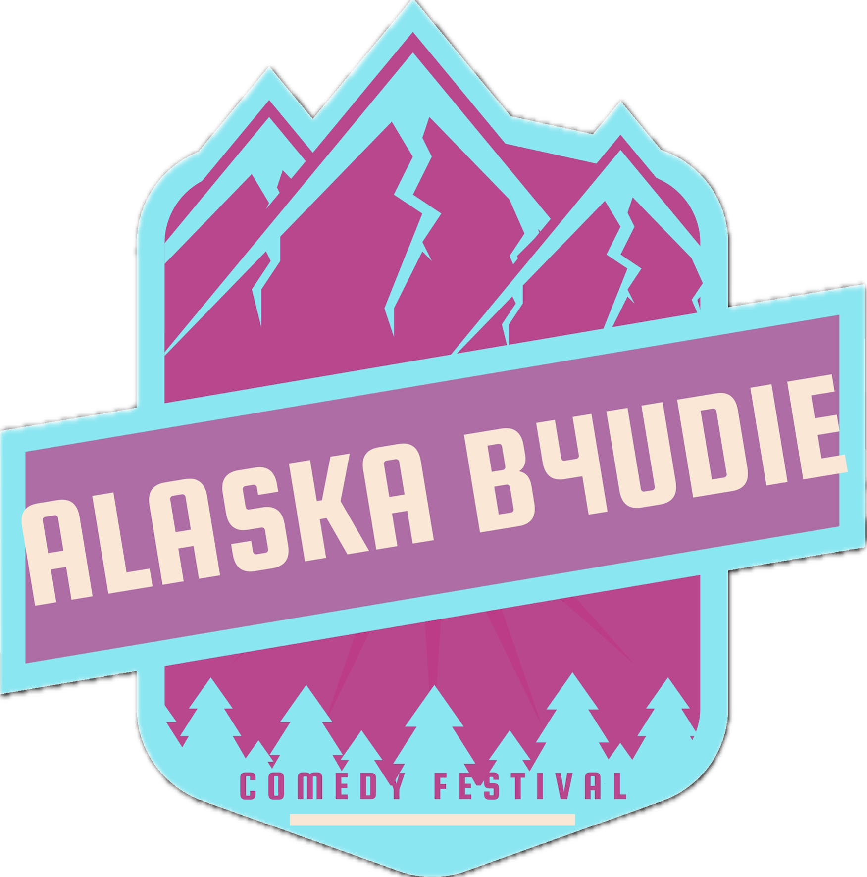 Alaska B4UDie Comedy Festival