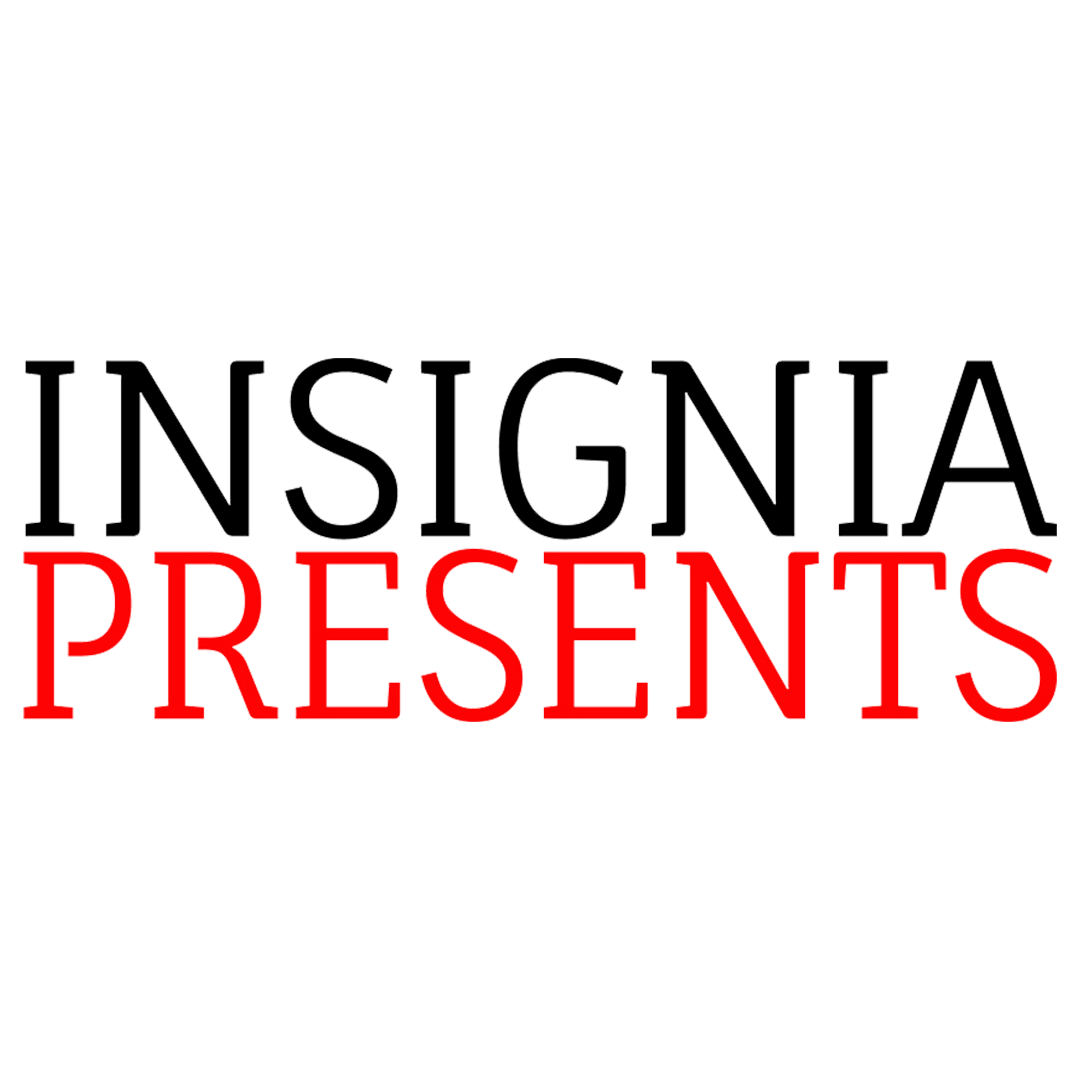 Insignia Presents